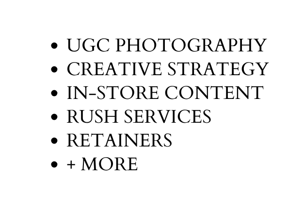 UGC Photography creative strategy in store content rush services retainers More